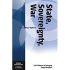 State, Sovereignty, War: Civil Violence in Emerging Global Realities - Paperback