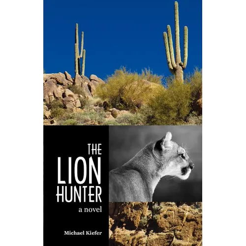 The Lion Hunter - Paperback