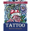 Tattoo Body Art Coloring Fun - Adult Coloring Books Tattoos Edition - Paperback