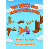 The Duck Who Flew Upside Down - Hardcover