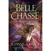 Belle Chasse - Hardcover