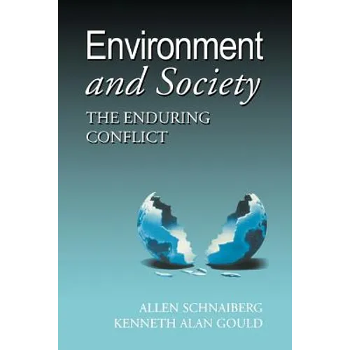 Environment and Society: The Enduring Conflict - Paperback