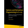 Options and Derivatives Programming in C++23: Algorithms and Programming Techniques for the Financial Industry - Paperback