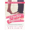 The Practice Boyfriend - Paperback