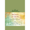 50 Days of Hope: Daily Inspiration for Your Journey Through Cancer - Leather