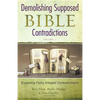 Demolishing Supposed Bible Contradictions, Volume 2 - Paperback