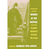 Nineteenth-Century Women at the Movies: Adapting Classic Women's Fiction to Film - Hardcover