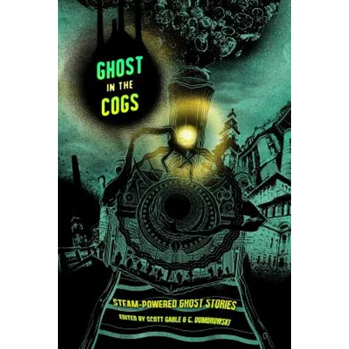 Ghost in the Cogs - Paperback