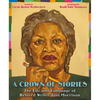 A Crown of Stories: The Life and Language of Beloved Writer Toni Morrison - Hardcover