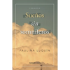 Sueños sin somníferos - Paperback