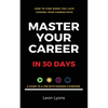 How To Find Work You Love Choose your career path, find a job with passion & purpose in your life: A Guide To A Job With Passion & Purpose - Paperback