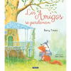 Los Amigos Se Perdonan / I'm Sorry! - Hardcover
