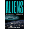Aliens: Paranormal UFO Sighting Cases That Still Mystify Non-Believers - Paperback