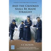 And the Crooked Shall Be Made Straight - Paperback