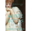 White Lotus: Part 1 of the White Lotus Trilogy - Paperback