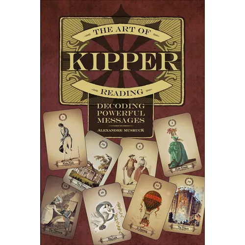 The Art of Kipper Reading: Decoding Powerful Messages - Paperback