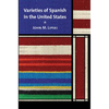 Varieties of Spanish in the United States - Paperback