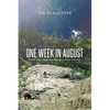 One Week In August: Stories From Search and Rescue in British Columbia - Paperback