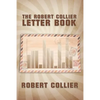 The Robert Collier Letter Book - Paperback