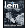 LEM Lunar Excursion Module Familiarization Manual - Hardcover