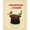 El Encantador de Pájaros - Hardcover