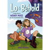 Lo and Behold: (A Graphic Novel) - Paperback