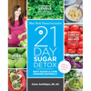The 21-Day Sugar Detox: Bust Sugar and Carb Cravings Naturally - Paperback