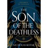 The Son of the Deathless - Hardcover