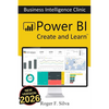 Power BI - Business Intelligence Clinic: Create and Learn - Paperback