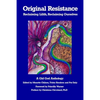Original Resistance: Reclaiming Lilith, Reclaiming Ourselves - Paperback