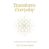 Transform Everday: Metaphysical Anatomy Quotes for Inspiration - Paperback