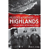 Murder & Mayhem in the Highlands: Historic Crimes of the Jersey Shore - Paperback