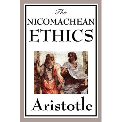 The Nicomachean Ethics - Paperback
