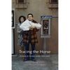 Tracing the Horse - Paperback