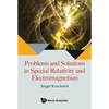Problems & Solutions in Special Relativity & Electromagnet - Hardcover