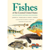 Fishes of the Central United States: Second Edition, Revised and Expanded - Paperback