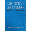Cognitive Grammar: An Introduction - Paperback