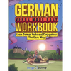 German Verbs Made Easy Workbook: Learn German Verbs and Conjugations The Easy Way - Paperback