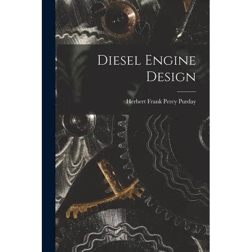 Diesel Engine Design - Paperback