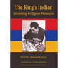 The King's Indian According to Tigran Petrosian - Paperback