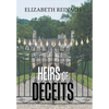 Heirs of Deceits - Hardcover