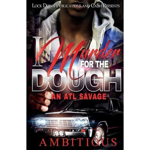 I Murder for the Dough - Paperback