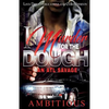 I Murder for the Dough - Paperback