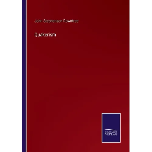 Quakerism - Paperback