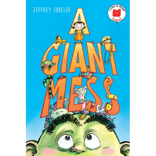 A Giant Mess - Hardcover