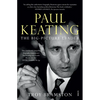 Paul Keating: The Big-Picture Leader - Paperback