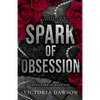 Spark of Obsession - Paperback