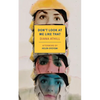 Don't Look at Me Like That - Paperback