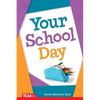 Your School Day - Paperback