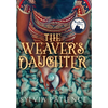 The Weaver's Daughter - Hardcover